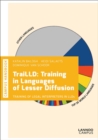 TraiLLD: Training In Languages of Lesser Diffusion - Book