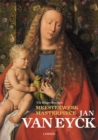 Masterpiece: Jan Van Eyck - Book