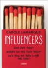Influencers : Who are they? Where do you find them? And how do they light the fire? - Book