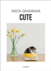 Insta Grammar: Cute - Book