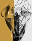 Garden of Lace : Carine Gilson - Book