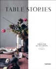 Table Stories : Tables for All Occasions - Book