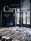 Carpets & Rugs : Every home needs a soft spot - Book