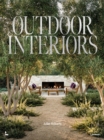 Outdoor Interiors : Bringing Style to Your Garden - Book