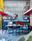 Homes for Modernists - Book