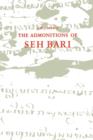 The Admonitions of Seh Bari : A 16th century Javanese Muslim text attributed to the Saint of Bonan - Book