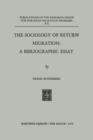 The Sociology of Return Migration: A Bibliographic Essay - Book