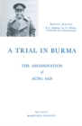 A Trial in Burma : The Assassination of Aung San - eBook