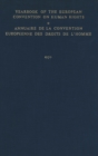 Yearbook of the European Convention on Human Rights / Annuaire de la Convention Europeenne des Droits de L'Homme - eBook