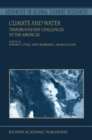 Climate and Water : Transboundary Challenges in the Americas - eBook