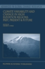 Climate Variability and Change in High Elevation Regions: Past, Present & Future - eBook