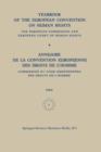 Yearbook of the European Convention on Human Rights / Annuaire de la Convention Europeenne des Droits de L'homme : The European Commission and European Court of Human Rights / Commission et Cour Europ - Book
