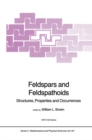Feldspars and Feldspathoids : Structures, Properties and Occurrences - eBook