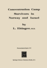 Concentration Camp Survivors in Norway and Israel - eBook