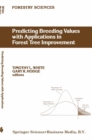Predicting Breeding Values with Applications in Forest Tree Improvement - eBook