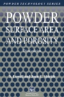 Powder Surface Area and Porosity - eBook