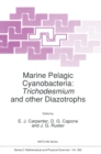 Marine Pelagic Cyanobacteria: Trichodesmium and other Diazotrophs - eBook