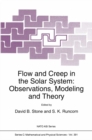 Flow and Creep in the Solar System: Observations, Modeling and Theory - eBook
