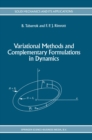 Variational Methods and Complementary Formulations in Dynamics - eBook