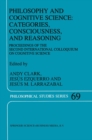 Philosophy and Cognitive Science: Categories, Consciousness, and Reasoning : Proceeding of the Second International Colloquium on Cognitive Science - eBook