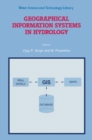 Geographical Information Systems in Hydrology - eBook