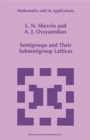 Semigroups and Their Subsemigroup Lattices - eBook