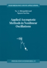 Applied Asymptotic Methods in Nonlinear Oscillations - eBook