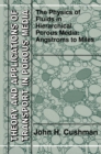 The Physics of Fluids in Hierarchical Porous Media: Angstroms to Miles - eBook