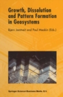 Growth, Dissolution and Pattern Formation in Geosystems - eBook