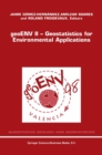 geoENV II - Geostatistics for Environmental Applications : Proceedings of the Second European Conference on Geostatistics for Environmental Applications held in Valencia, Spain, November 18-20, 1998 - eBook
