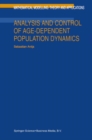 Analysis and Control of Age-Dependent Population Dynamics - eBook