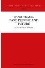 Work Teams: Past, Present and Future - eBook