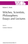 Witches, Scientists, Philosophers: Essays and Lectures - eBook