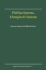 Pfaffian Systems, k-Symplectic Systems - eBook