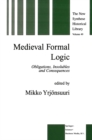 Medieval Formal Logic : Obligations, Insolubles and Consequences - eBook