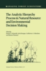 The Analytic Hierarchy Process in Natural Resource and Environmental Decision Making - eBook