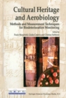 Cultural Heritage and Aerobiology : Methods and Measurement Techniques for Biodeterioration Monitoring - eBook