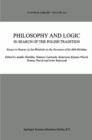 Philosophy and Logic In Search of the Polish Tradition : Essays in Honour of Jan Wolenski on the Occasion of his 60th Birthday - eBook