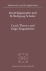 Crack Theory and Edge Singularities - eBook