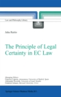 The Principle of Legal Certainty in EC Law - eBook