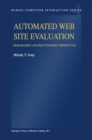 Automated Web Site Evaluation : Researchers' and Practioners' Perspectives - eBook