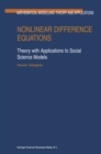 Nonlinear Difference Equations : Theory with Applications to Social Science Models - eBook