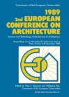 1989 2nd European Conference on Architecture : Science and Technology at the Service of Architecture - Book