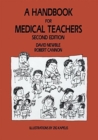 A Handbook for Medical Teachers - Book