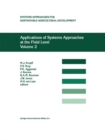Applications of Systems Approaches at the Field Level : Volume 2: Proceedings of the Second International Symposium on Systems Approaches for Agricultural Development, held at IRRI, Los Banos, Philipp - eBook