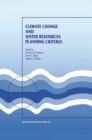 Climate Change and Water Resources Planning Criteria - eBook