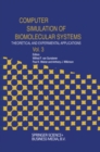 Computer Simulation of Biomolecular Systems : Theoretical and Experimental Applications - eBook