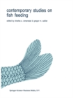 Contemporary Studies on Fish Feeding - eBook