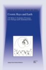 Cosmic Rays and Earth : Proceedings of an ISSI Workshop 21-26 March 1999, Bern, Switzerland - eBook