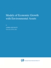 Models of Economic Growth with Environmental Assets - eBook
